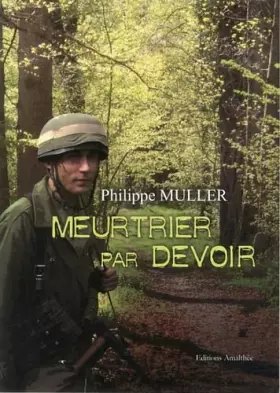 Couverture du produit · Meurtrier par devoir