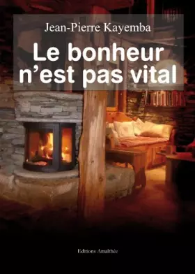 Couverture du produit · Le bonheur n'est pas vital