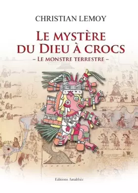 Couverture du produit · Le mystère du Dieu à crocs