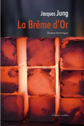 Couverture du produit · La brême d'or