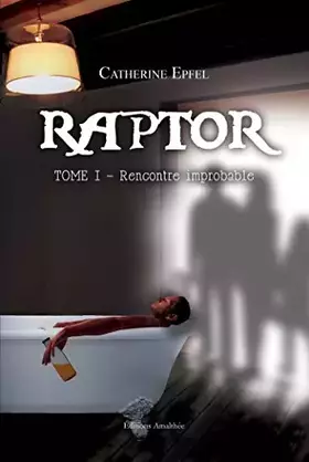 Couverture du produit · RAPTOR TOME 1