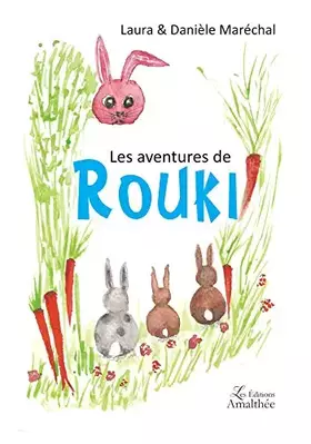 Couverture du produit · Les aventures de Rouki