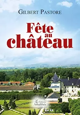 Couverture du produit · Fête au château