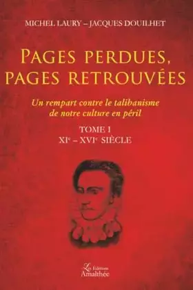Couverture du produit · Pages perdues, pages retrouvées Tome I