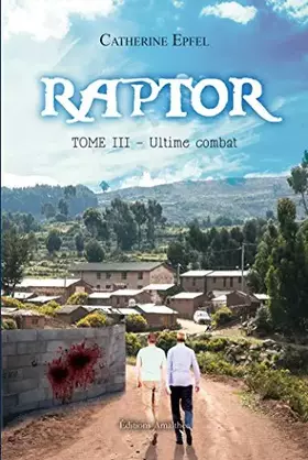 Couverture du produit · RAPTOR TOME 3