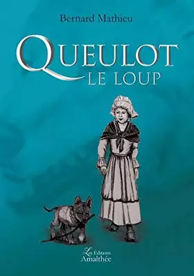Couverture du produit · Queulot le loup