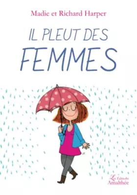 Couverture du produit · Il pleut des femmes