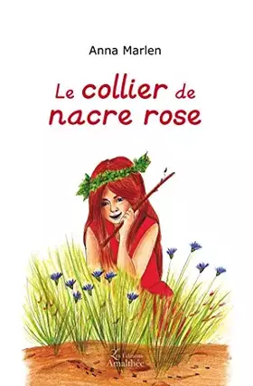 Couverture du produit · LE COLLIER DE NACRE ROSE: 0