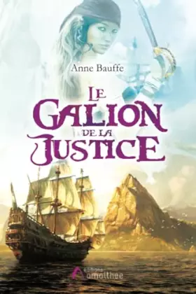 Couverture du produit · Le galion de la justice