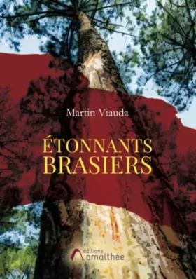 Couverture du produit · Etonnants brasiers