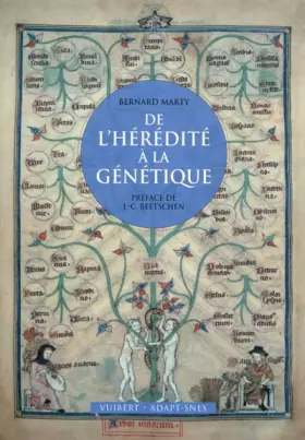 Couverture du produit · De l'hérédité à la génétique