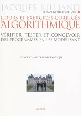 Couverture du produit · Algorithmique - cours et exercices corrigés