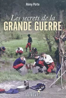 Couverture du produit · Les secrets de la Grande Guerre