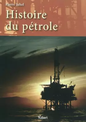 Couverture du produit · Histoire du pétrole