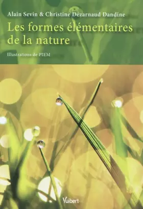 Couverture du produit · Les formes élémentaires de la nature