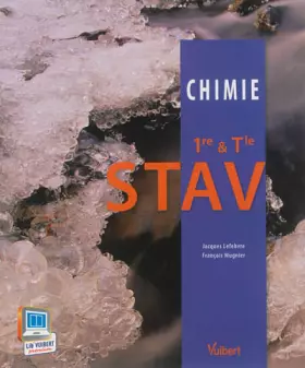 Couverture du produit · Chimie 1re & Tle STAV - Nouveau programme