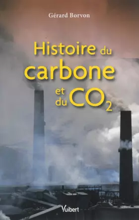 Couverture du produit · Histoire du carbone et du CO2