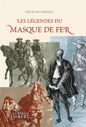 Couverture du produit · Legendes du Masque de Fer (les)