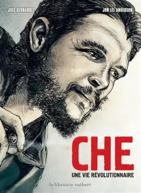 Couverture du produit · Che: Une vie révolutionnaire