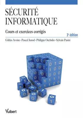 Couverture du produit · Sécurité informatique - Cours et exercices corrigés