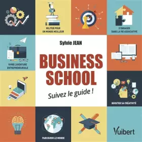 Couverture du produit · Business school : suivez le guide !