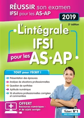 Couverture du produit · L'intégrale IFSI pour les AS-AP: Examen 2019