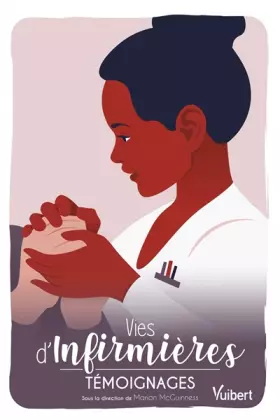 Couverture du produit · Vies d’infirmières: Témoignages