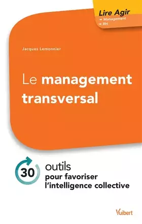 Couverture du produit · Le management transversal