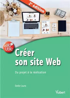 Couverture du produit · Créer son site Web: Du projet à la réalisation