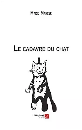 Couverture du produit · Le cadavre du chat