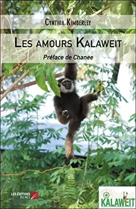Couverture du produit · Les amours de Kalaweit