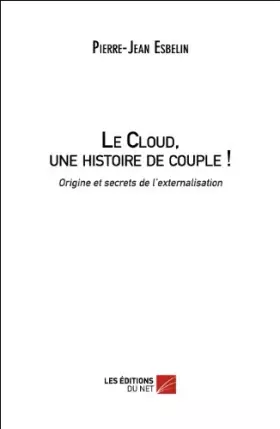 Couverture du produit · Le Cloud, une histoire de couple !