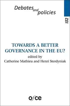 Couverture du produit · N° 132 - TOWARDS A BETTER GOVERNANCE IN THE EU?
