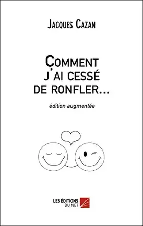Couverture du produit · Comment j'ai cessé de ronfler...