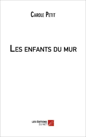 Couverture du produit · Les Enfants du Mur