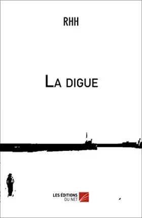 Couverture du produit · La digue
