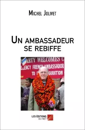 Couverture du produit · Un ambassadeur se rebiffe