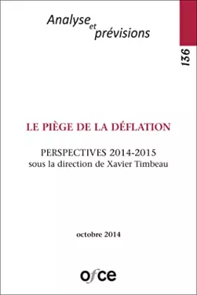 Couverture du produit · N° 136 : LE PIÈGE DE LA DÉFLATION