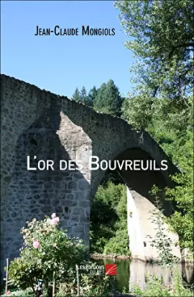 Couverture du produit · L'or des Bouvreuils