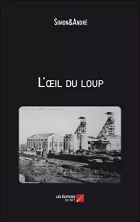Couverture du produit · L'œil du loup