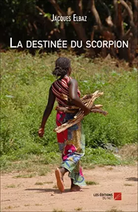 Couverture du produit · La destinée du scorpion