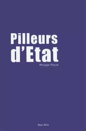 Couverture du produit · Pilleurs d'Etat