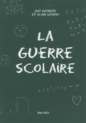 Couverture du produit · La guerre scolaire