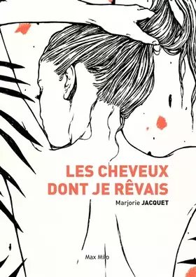 Couverture du produit · Les cheveux dont je rêvais