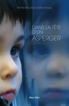 Couverture du produit · Dans la tète d'un asperger