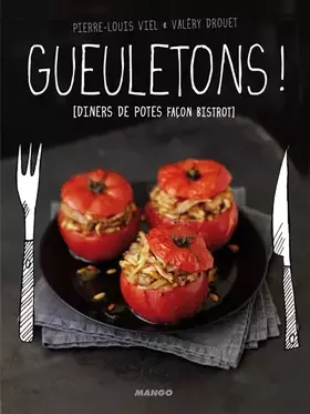 Couverture du produit · GUEULETONS ! DINERS DE POTES FACON BISTROT