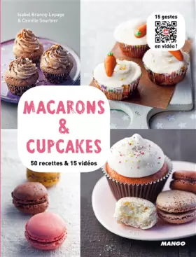 Couverture du produit · Macarons & Cupcakes - 50 recettes & 15 vidéos