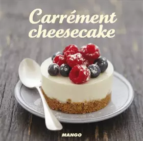 Couverture du produit · Carrément cheesecake