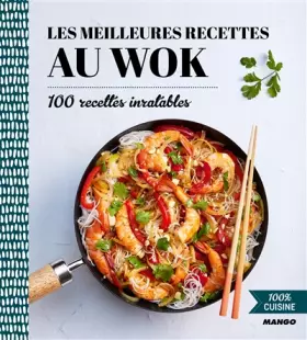 Couverture du produit · Les meilleures recettes au wok