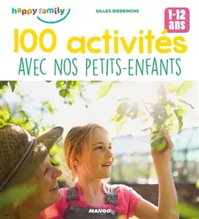 Couverture du produit · 100 activités avec nos petits-enfants